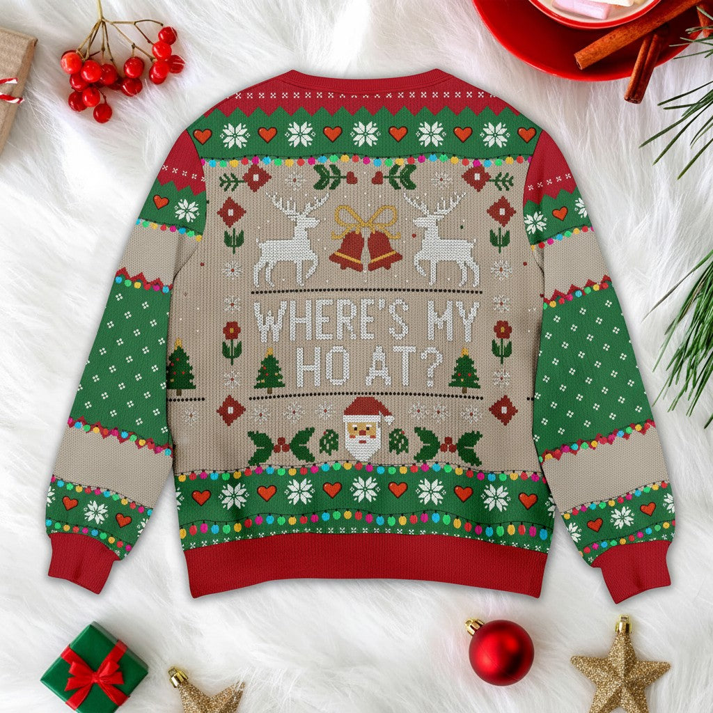 Where's my HO at? - Festive Reindeer Pattern Christmas Ugly Sweater